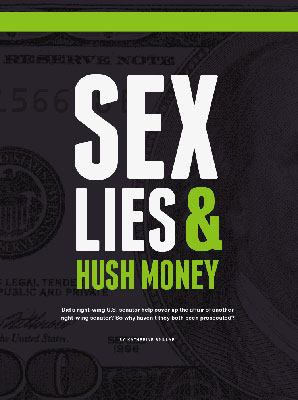 Sex, Lies & Hush Money